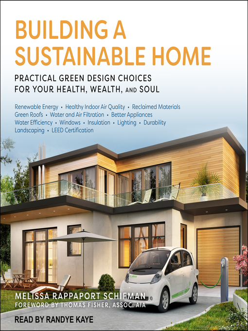 Title details for Building a Sustainable Home by Melissa Rappaport Schifman - Available